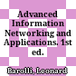 Advanced Information Networking and Applications. 1st ed.