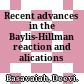 Recent advances in the Baylis-Hillman reaction and alications /