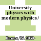 University physics with modern physics /