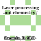 Laser processing and chemistry /