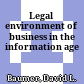 Legal environment of business in the information age