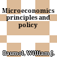 Microeconomics principles and policy