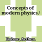 Concepts of modern physics /
