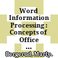 Word Information Processing : Concepts of Office Automation /