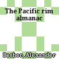 The Pacific rim almanac