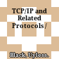 TCP/IP and Related Protocols /