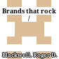 Brands that rock /