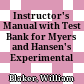 Instructor's Manual with Test Bank for Myers and Hansen's Experimental Psychology