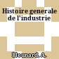 Histoire generale de l'industrie