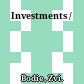 Investments /