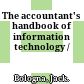 The accountant's handbook of information technology /
