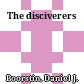 The disciverers