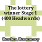 The lottery winner Stage 1 (400 Headwords)