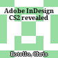 Adobe InDesign CS2 revealed