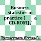 Business statistics in practice [Đĩa CD-ROM] /