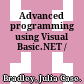 Advanced programming using Visual Basic.NET /