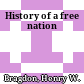 History of a free nation