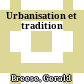 Urbanisation et tradition