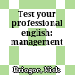 Test your professional english: management