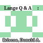 Lange Q & A™ :
