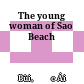 The young woman of Sao Beach