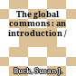 The global commons : an introduction /