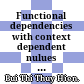 Functional dependencies with context dependent nulues in relational databases = Phụ thuộc hàm với null ngữ cảnh trong cơ sở dữ liệu quan hệ /
