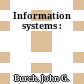 Information systems :