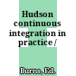 Hudson continuous integration in practice /