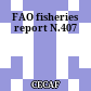 FAO fisheries report N.407