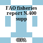 FAO fisheries report N.400 supp