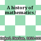 A history of mathematics /