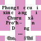 Phong tục cuới xin của người Churu ở xã Pro’h – Đơn Dương – Lâm Đồng