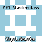PET Masterclass