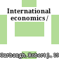 International economics /