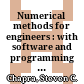 Numerical methods for engineers : with software and programming applications /
