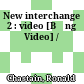 New interchange 2 : video [Băng Video] /