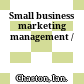 Small business marketing management /