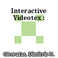 Interactive Videotex :