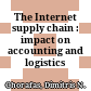 The Internet supply chain : impact on accounting and logistics /