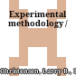Experimental methodology /