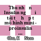 Thu nhận Insulin người tái tổ hợp từ mô hình mini - proinsulin biểu hiện trong Escherichia Coli