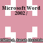 Microsoft Word 2002 /