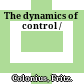 The dynamics of control /