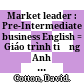 Market leader : Pre-Intermediate business English = Giáo trình tiếng Anh thương mại.