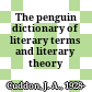 The penguin dictionary of literary terms and literary theory /