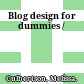 Blog design for dummies /
