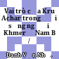 Vai trò của Kru Achar trong đời sống người Khmer ở Nam Bộ /