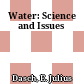 Water: Science and Issues