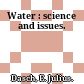 Water : science and issues.